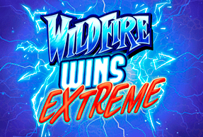 Wildfire Wins Extreme