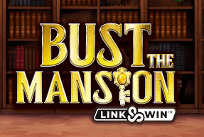 Bust The Mansion