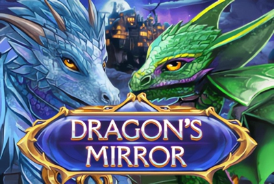 Dragon’s Mirror