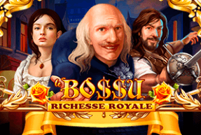 Le Bo$$u: Richesse Royale