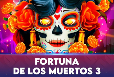 Fortuna De Los Muertos 3