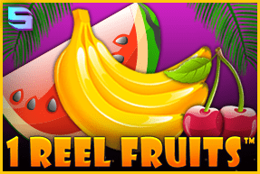 1 Reel Fruits