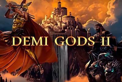 Demi Gods II