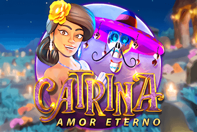 Catrina, Amor Eterno