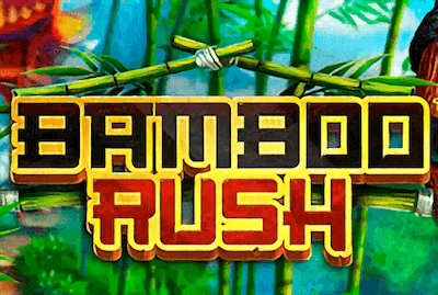 BAMBOO RUSH